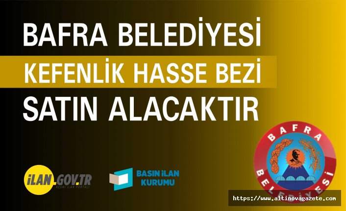 BAFRA BELEDİYE BAŞKANLIĞI