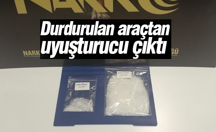 Durdurulan araçtan uyuşturucu çıktı