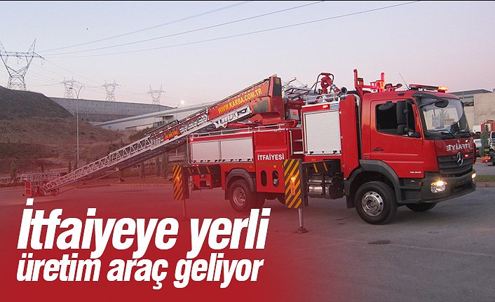 İtfaiyeye yerli üretim araç geliyor