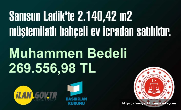 LADİK SULH HUKUK MAHKEMESİ SATIŞ MEMURLUĞU