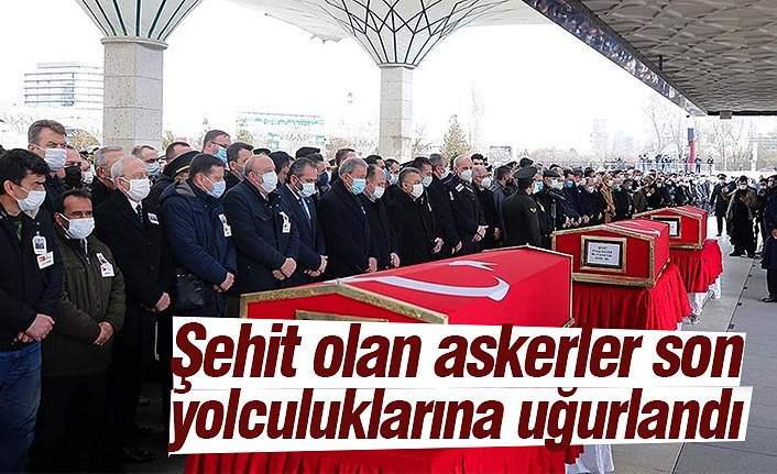 Şehit olan askerler son yolculuklarına uğurlandı