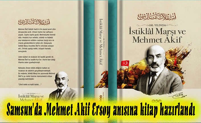 Samsun'da Mehmet Akif Ersoy anısına kitap hazırlandı
