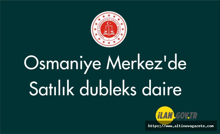 Osmaniye Merkez'de satılık dubleks daire