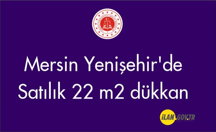 Mersin Yenişehir'de 22 m² dükkan Satılık