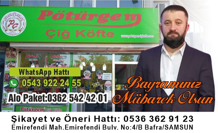 Pötürgem Çiğ Köfte Bafra Bayi iyi bayramlar diler