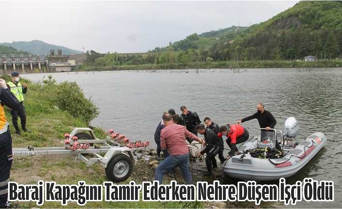 Samsun'da Baraj Kapağını Tamir Ederken Nehre Düşen İşçi Öldü