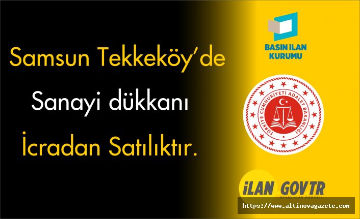 Samsun Tekkeköy'de sanayi dükkanı icradan satılıktır