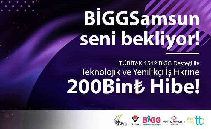 TÜBİTAK 1512 BİREYSEL GENÇ GİRİŞİM (BİGG) YENİ DÖNEM ÇAĞRISI