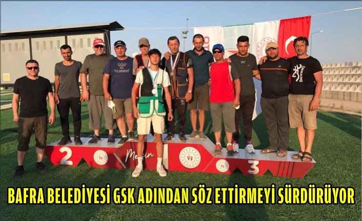 BAFRA BELEDİYESİ GSK ADINDAN SÖZ ETTİRMEYİ SÜRDÜRÜYOR