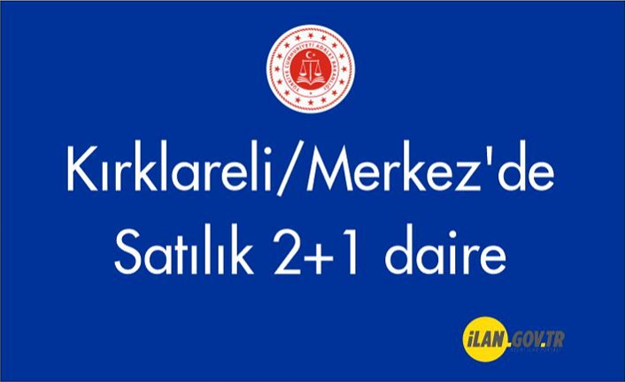 Kırklareli/Merkez'de 2+1 daire Satılık