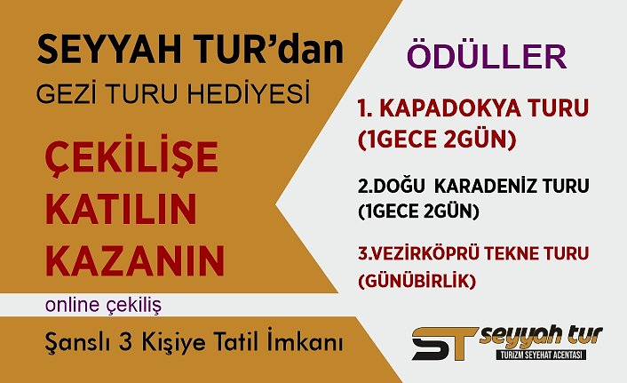 Seyyah Tur'dan  Gezi Turu Hediyesi