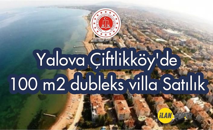 Yalova Çiftlikköy'de 100 m2 dubleks villa Satılık