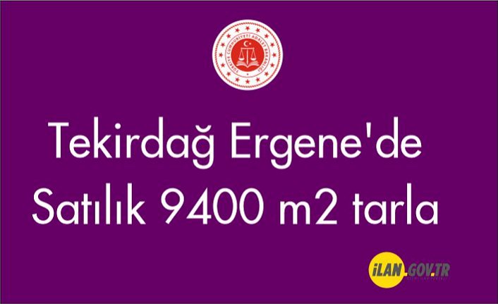 Tekirdağ Ergene'de 9400 m² tarla Satılık
