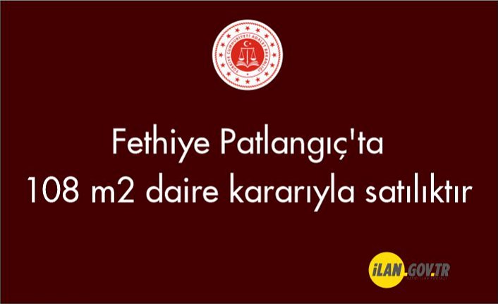 Fethiye Patlangıç'ta 108 m2 daire satılıktır