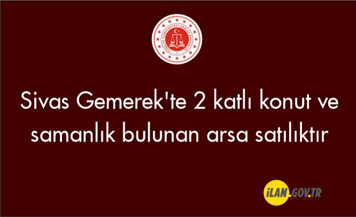 Sivas Gemerek'te 2 katlı konut ve samanlık bulunan arsa satılıktır