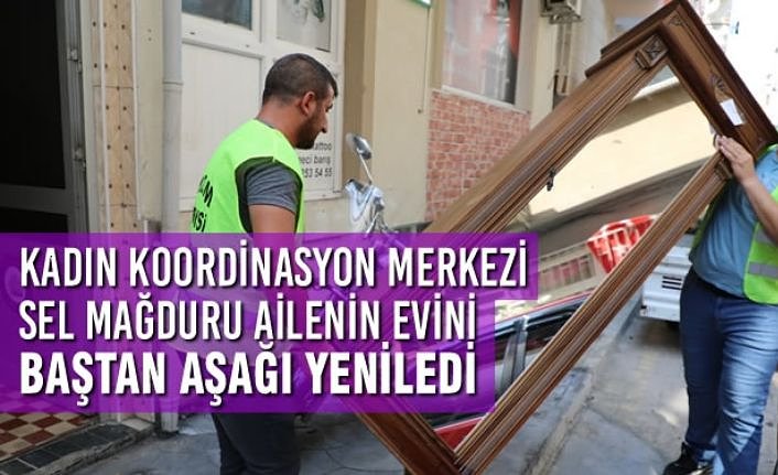 Kadın Koordinasyon Merkezi Sel Mağduru Ailenin Evini Baştan Aşağı Yeniledi