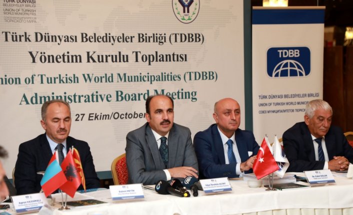 Türk Dünyası Belediyeler Birliği Başkanı Altay, yönetim kurulu toplantısında konuştu: