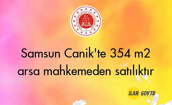 Samsun Canik'te 354 m² arsa mahkemeden satılıktır