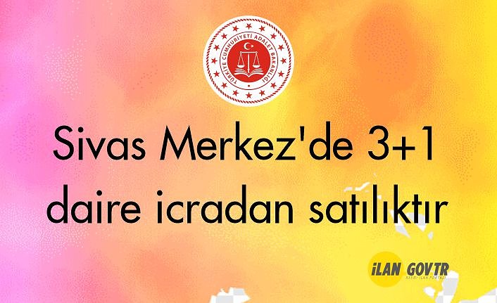 Sivas Merkez'de 3+1 daire icradan satılıktır