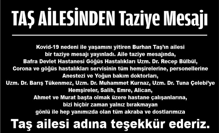 TAŞ AİLESİNDEN Taziye Mesajı