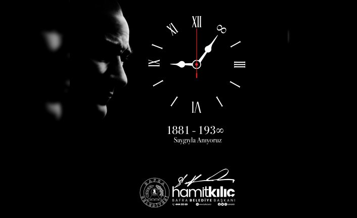 Başkan Kılıç'ın 10 Kasım Mesajı