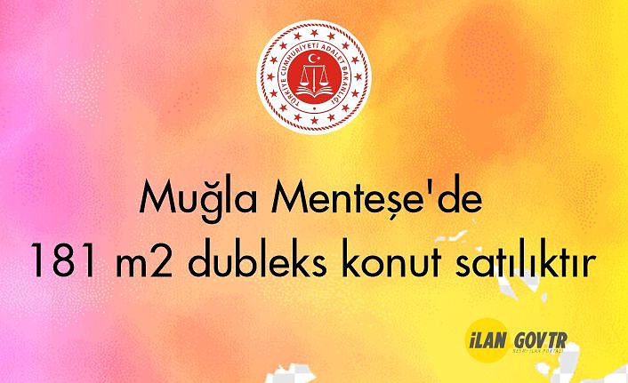 Muğla Menteşe'de 181 m² dubleks konut icradan satılıktır
