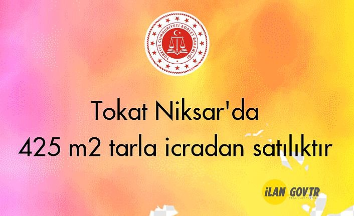 Tokat Niksar'da 425 m² tarla icradan satılıktır