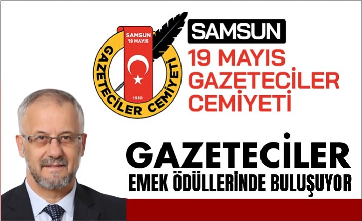 Gazeteciler 'Emek Ödülleri'nde buluşuyor