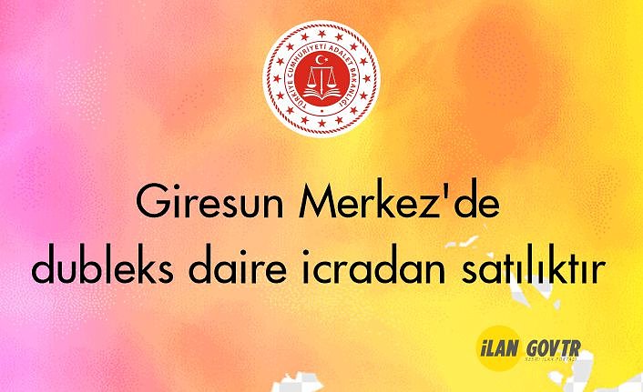 Giresun Merkez'de dubleks daire icradan satılıktır