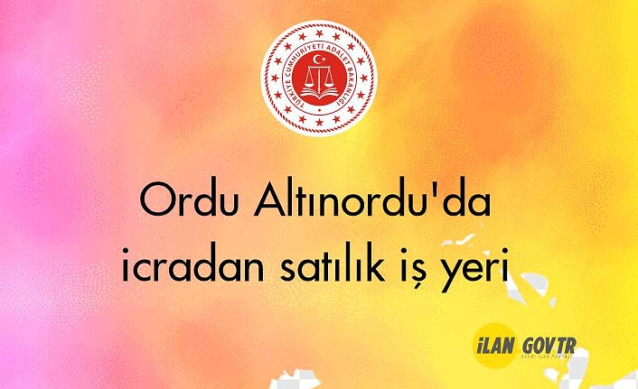 Ordu Altınordu'da icradan satılık iş yeri