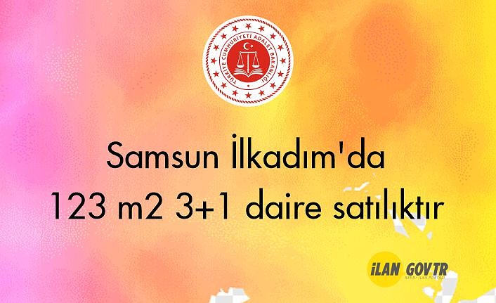 Samsun İlkadım'da 123 m² 3+1 daire icradan satılıktır