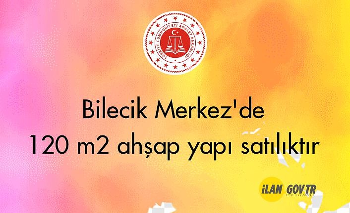 Bilecik Merkez'de 120 m² ahşap yapı mahkemeden satılıktır