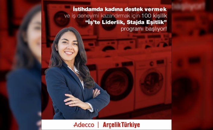 Arçelik'ten eşitlikçi staj programı