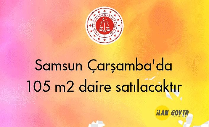 Samsun Çarşamba'da 105 m² daire icradan satılacaktır