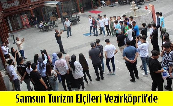 Samsun Turizm Elçileri Vezirköprü'de