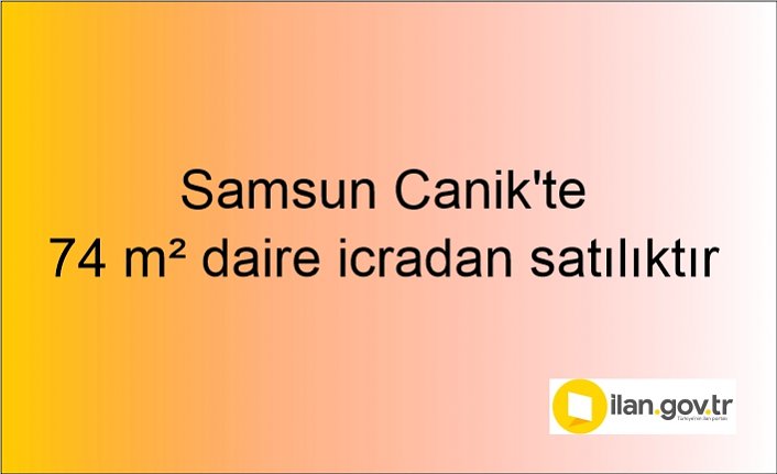Samsun Canik'te 74 m² daire icradan satılıktır