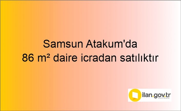 Samsun Atakum'da 86 m² daire icradan satılıktır