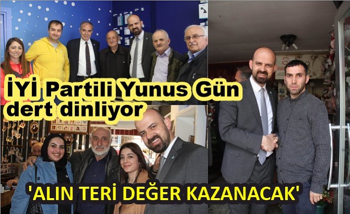 İYİ Partili Yunus Gün dert dinliyor    'ALIN TERİ DEĞER KAZANACAK'