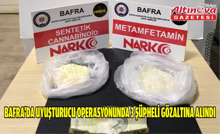Bafra'da uyuşturucu operasyonunda 3 şüpheli gözaltına alındı