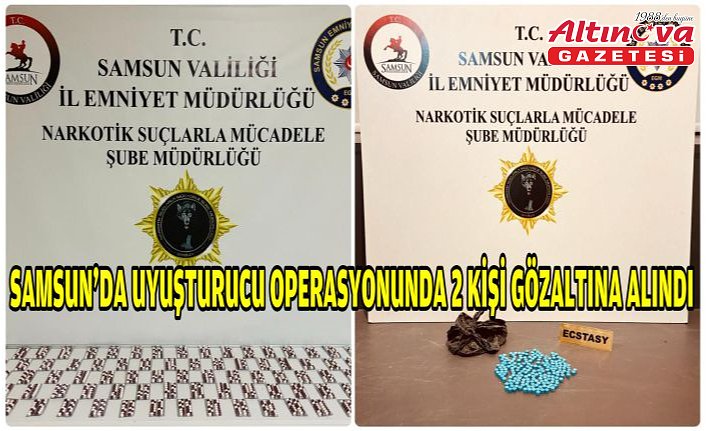 Samsun'da uyuşturucu operasyonunda 2 kişi gözaltına alındı
