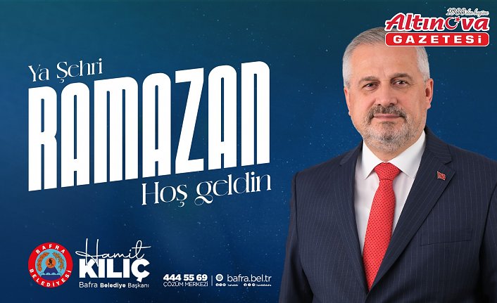 Başkan Hamit Kılıç’tan Ramazan Ayı Mesajı