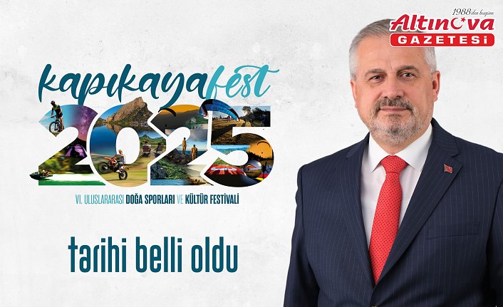 KAPIKAYAFEST’İN TARİHİ BELLİ OLDU