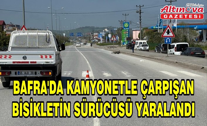 Bafra'da kam­yo­net­le çar­pı­şan bi­sik­le­tin sü­rü­cü­sü ya­ra­lan­dı