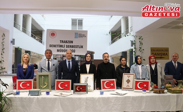 Trabzon'da denetimli serbestlik yükümlülerinden el sanatları sergisi