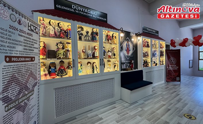 Trabzon'da “Sandıktaki Bez Bebek“ müzesi açıldı