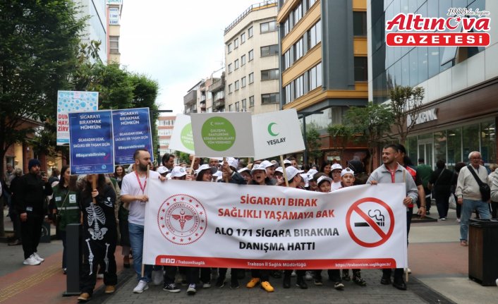 Trabzon'da “Dünya Tütünsüz Günü“ yürüyüşü yapıldı