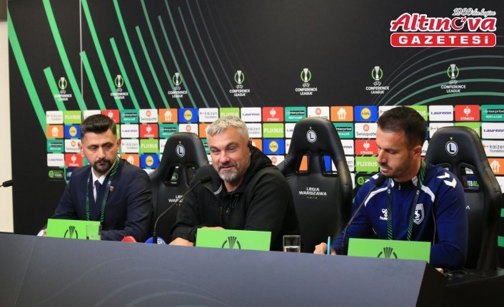 Legia Varşova-Samsunspor maçının ardından