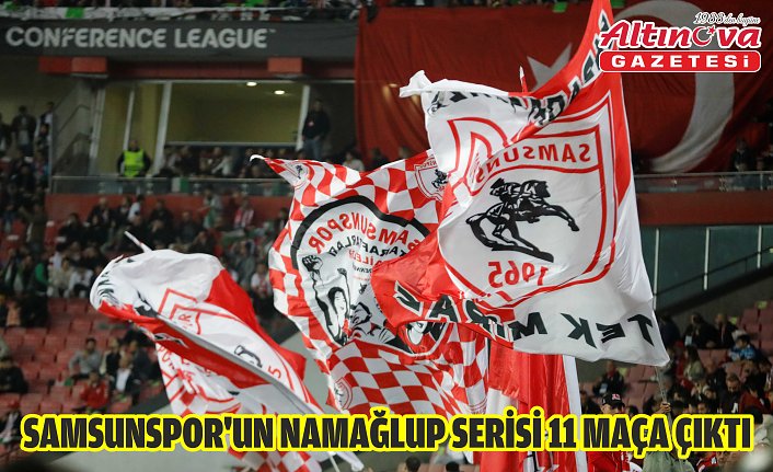 Samsunspor'un namağlup serisi 11 maça çıktı