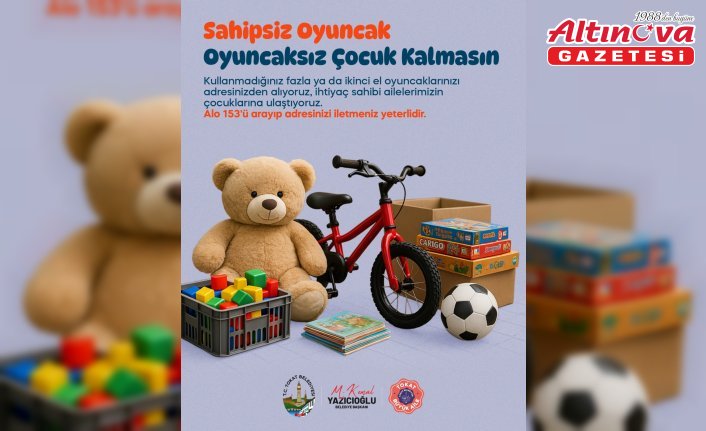Tokat Belediyesi “Sahipsiz oyuncak oyuncaksız çocuk kalmasın“ kampanyası başlattı