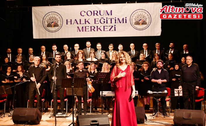 Çorum Halk Eğitimi Merkezi Türk Müziği Korosu'ndan “Mazide Kalanlar“ konseri
